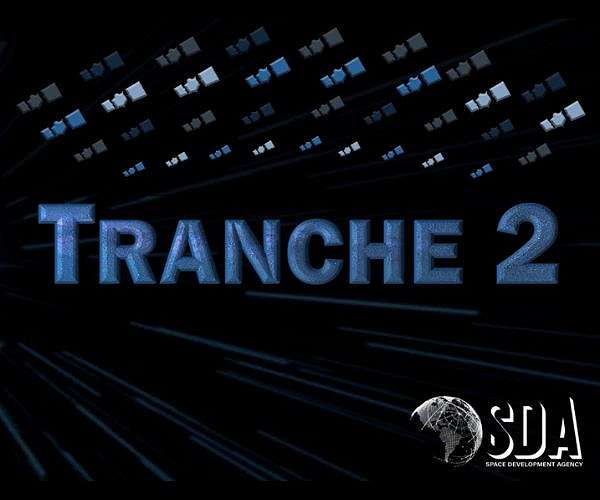 SDA issues awards for 72 Beta Variant Satellites for the Tranche 2 Transport Layer