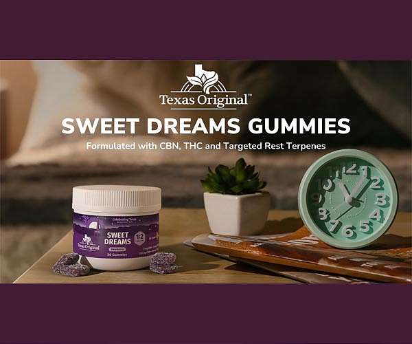 Texas Original Introduces State's First Fast-Acting Sweet Dreams CBN Sleep Gummy